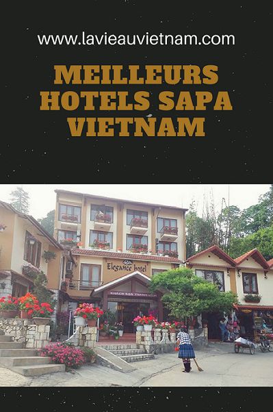liste des meilleurs hotels et homestay Sapa Vietnam