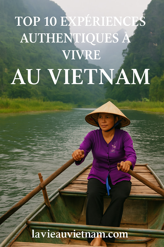 Voyage_Vietnam_Top_10_expériences_authentiques