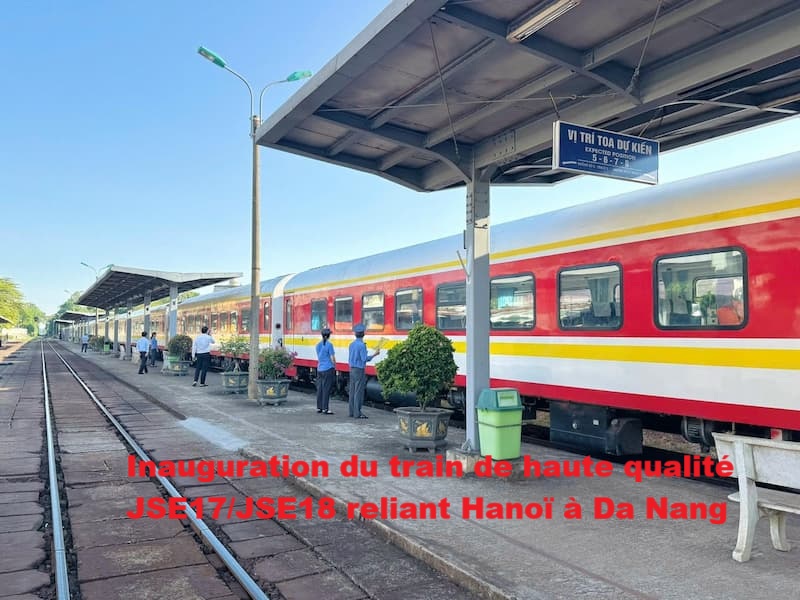Inauguration du train de haute qualité JSE17/JSE18 reliant Hanoï à Da Nang