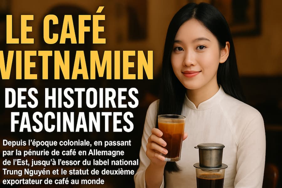 Le café vietnamien – des histoires fascinantes