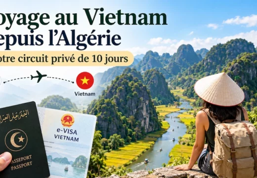 voyage-vietnam-depuis-algerie-circuit-prive-10-jours
